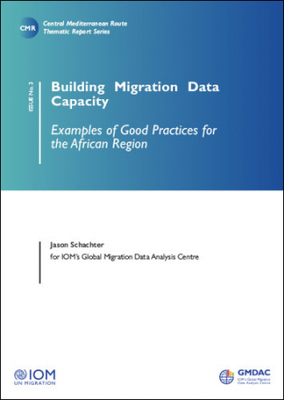 Building Migration Data Capacity: Examples of Good Practices for the African Region