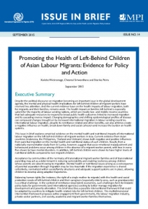 Promoting the Health of Left-Behind Children of Asian Labour Migrants: Evidence for Policy and Action